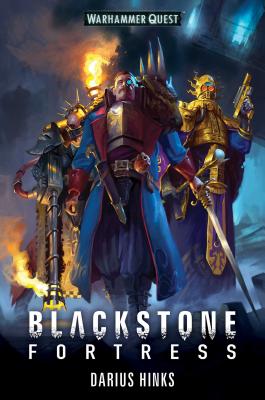 Blackstone Fortress - Hinks, Darius
