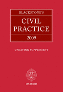 Blackstone's Civil Practice 2009 Updating Supplement