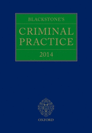 Blackstone's Criminal Practice 2014