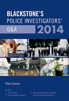 Blackstone's Police Investigators' Q&A - Connor, Paul