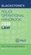 Blackstone's Police Operational Handbook 2020: Law