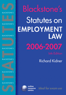 Blackstone's Statutes on Employment Law 2006-2007