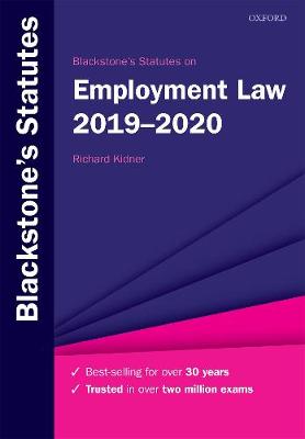 Blackstone's Statutes on Employment Law 2019-2020 - Kidner, Richard (Editor)