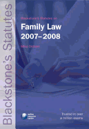 Blackstone's Statutes on Family Law 2007-2008