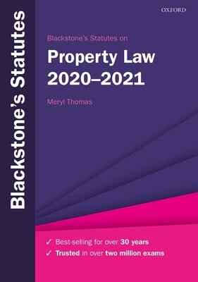 Blackstone's Statutes on Property Law 2020-2021 - Thomas, Meryl