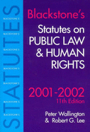 Blackstone's Statutes on Public Law and Human Rights 2001-2002