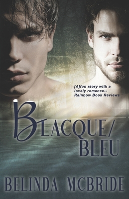 Blacque/Bleu - McBride, Belinda