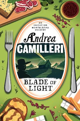 Blade of Light - Camilleri, Andrea, and Sartarelli, Stephen (Translated by)