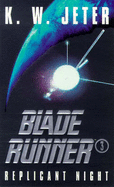 Blade Runner 3: Replicant Night