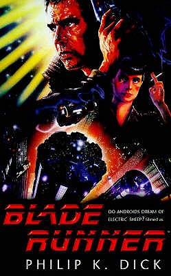 Blade Runner - Dick, Philip K.