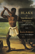Blake; Or, the Huts of America: A Corrected Edition