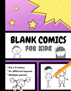 Blank Comics for Kids: Create Your Own Comic Book, Perfect Gift for Kids