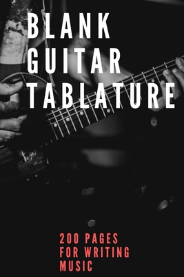 Blank Guitar Tablature: 200 Pages of Guitar Tabs with Six 6-line Staves and 7 blank Chord diagrams per page. Write Your Own Music. Music Composition, Music Notebook, Music Teachers, Students, Song Writing - Brunson Publishing, J