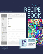 Blank Recipe Book: Recipe Journal for Foodies, Cooks and Chefs (A soft covered large notebook with 100 spacious record pages from our Inside Out range)