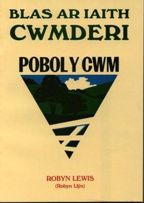 Blas ar iaith Cwmderi - Lewis, Robyn