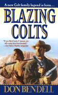 Blazing Colts - Bendell, Don