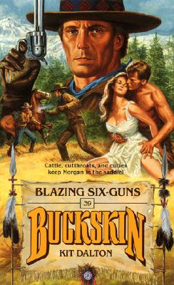 Blazing Six-Guns - Dalton, Kit