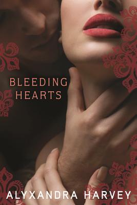 Bleeding Hearts - Harvey, Alyxandra