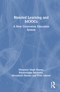 Blended Learning and Moocs: A New Generation Education System
