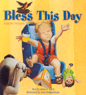 Bless This Day: Toddler Prayers