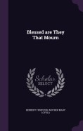 Blessed Are They That Mourn