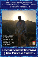 Blessed Are Those O Children of Ancient Israel America Abyssinia and Da Kingdom of Anu Alesha United 9 Nations. King Giorgis 1776 Da 9mind Grand Architect Intergalactic City of 7mecca Giorgis Washataw District of Qaddisin