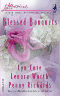 Blessed Bouquets