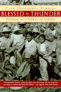 Blessed by Thunder: Memoir of a Cuban Girlhood
