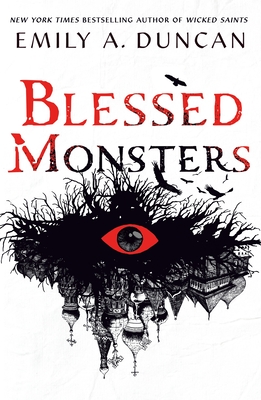 Blessed Monsters - Duncan, Emily A