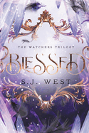 Blessed: The Watchers Trilogy