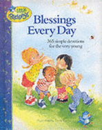 Blessings Every Day: 365 simple devotions for the very young - Barnhill, Carla
