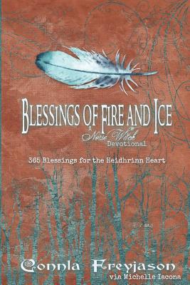 Blessings of Fire and Ice: A Norse Witch Devotional - Tjeerd, Jan (Foreword by), and Freyjason, Connla