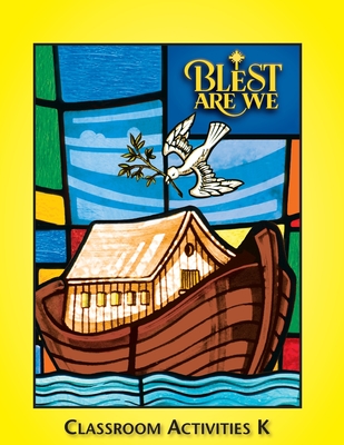 Blest Are We: Kindergarten Activities Booklet - Benziger, RCL