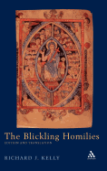 Blickling Homilies: Edition and Translation