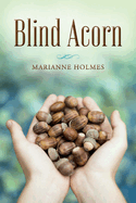 Blind Acorn: Volume 1