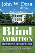 Blind Ambition: The End of the Story