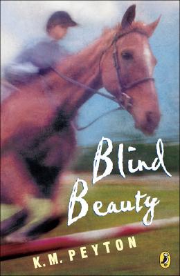 Blind Beauty - Peyton, K M, pse