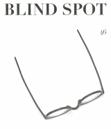 Blind Spot: Issue 46