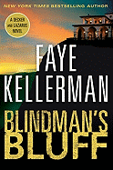 Blindman's Bluff: A Decker and Lazarus Novel