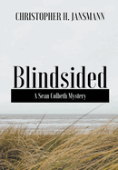 Blindsided: A Sean Colbeth Mystery