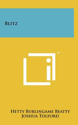 Blitz - Beatty, Hetty Burlingame