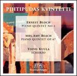 Bloch, Beach: Piano Quintets; Kuula: Scherzo - Antti Meurman (violin); Ella Untamala (piano); Gotz Bernau (violin); Jaakko Untamala (piano); Juha Malmivaara (cello);...