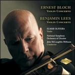 Bloch, Lees: Violin Concertos