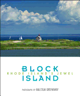 Block Island: Photographs by Malcolm Greenaway