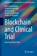 Blockchain and Clinical Trial: Securing Patient Data
