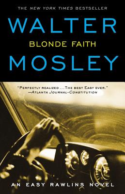 Blonde Faith - Mosley, Walter