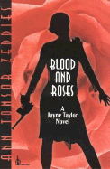 Blood and Roses: A Jayne Taylor Novel