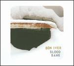 Blood Bank - Bon Iver