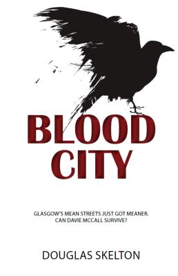 Blood City - Skelton, Douglas