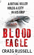 Blood Eagle: (Jan Fabel: book 1): a dark, compelling and absorbing crime thriller that will have you hooked!